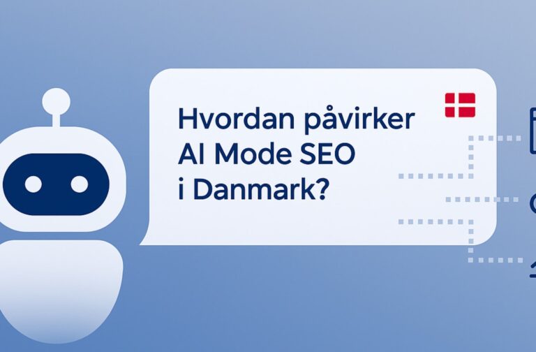 AI Mode i Google i Danmark